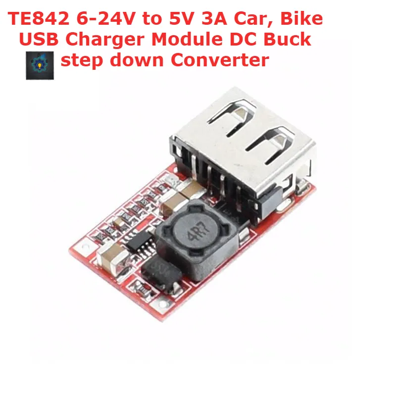 TE842 6-24V to 5V 3A Car, Bike USB Charger Module DC Buck step down Converter