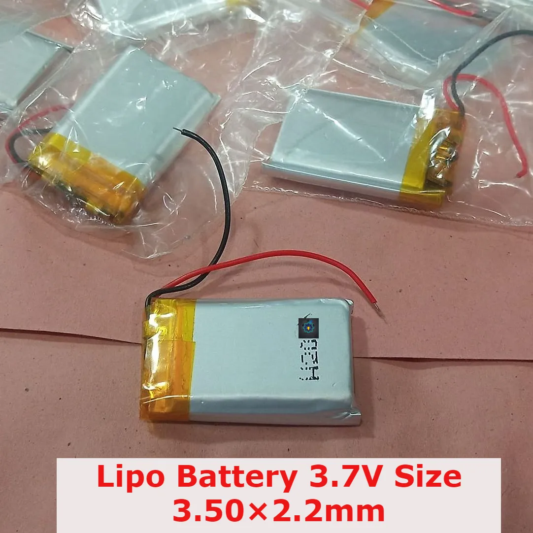 Lipo Battery 3.7V Size 3.50×2.2mm Lithium Polymer Rechargeable Lipo battery